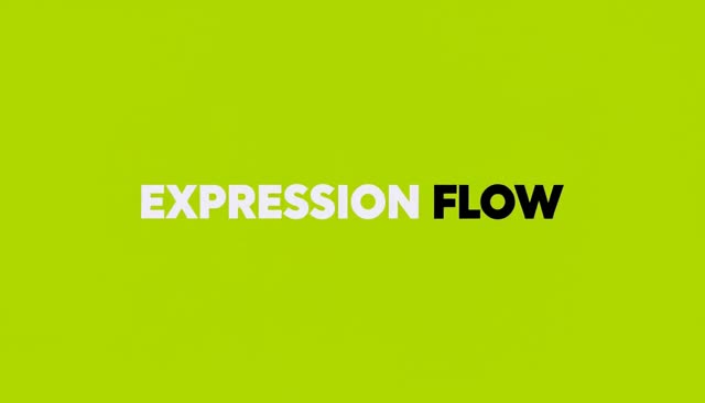 47 EXPRESSION FLOW：অভিব্যক্তির ধারাবাহিক পরিবর্তন