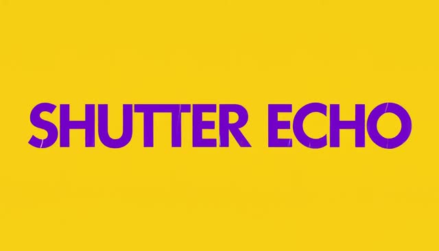 69 SHUTTER ECHO：দীর্ঘ এক্সপোজারধর্মী আলোর রেখা