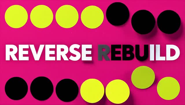 57 REVERSE REBUILD：উল্টো চলায় পুনর্গঠন