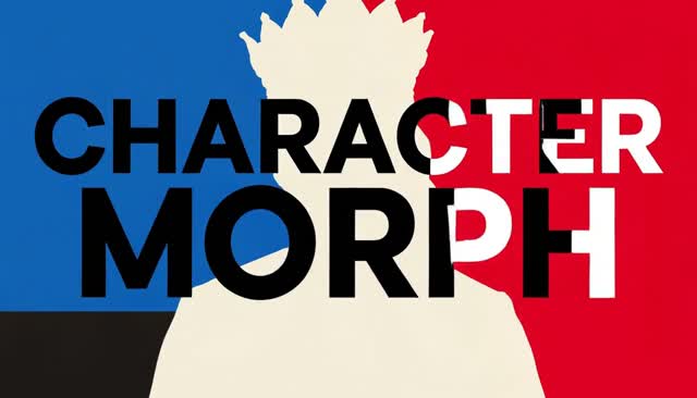 48 CHARACTER MORPH：চরিত্রের মর্ফিং